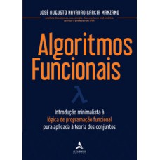 Algoritmos funcionais Algoritmos funcionais