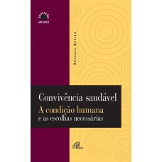 Convivência saudável Convivência saudável