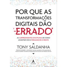 Por que as transformações digitais dão errado Por que as transformações digitais dão errado