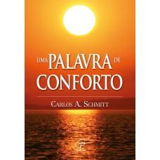 Uma palavra de conforto Uma palavra de conforto
