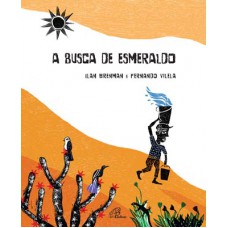A busca de Esmeraldo A busca de Esmeraldo