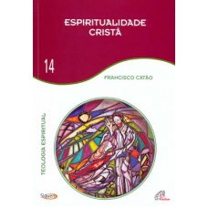 Espiritualidade cristã - Vol 14 Espiritualidade cristã - Vol 14