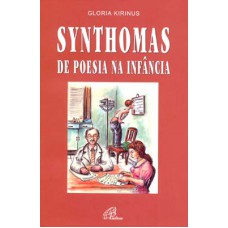 Synthomas de poesia na infância Synthomas de poesia na infância