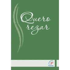 Quero rezar (Capa verde)