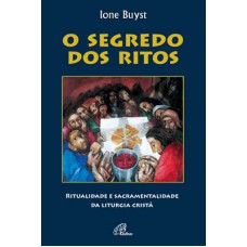O segredo dos ritos O segredo dos ritos