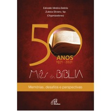 50 anos 1971-2021 - Mês da Bíblia 50 anos 1971-2021 - Mês da Bíblia