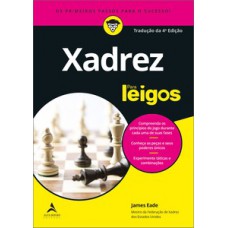 Xadrez Para Leigos -Tradução da 4ª edição