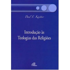 Introdução às teologias das religiões Introdução às teologias das religiões