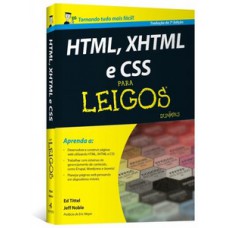 Html, xhtml e css para leigos Html, xhtml e css para leigos
