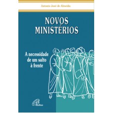 Novos ministérios Novos ministérios