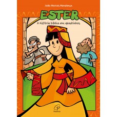 Ester - A história bíblica em quadrinhos