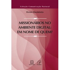 Missionários no ambiente digital