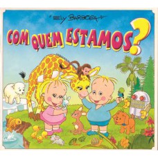 Com quem estamos? Com quem estamos?