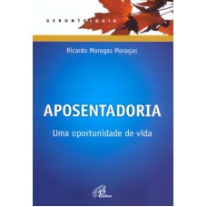 Aposentadoria Aposentadoria