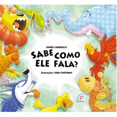 Sabe como ele fala? Sabe como ele fala?