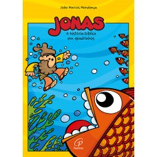 Jonas - A história bíblica em quadrinhos Jonas - A história bíblica em quadrinhos