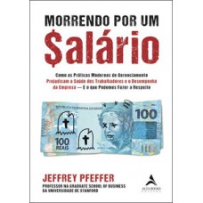 Morrendo por um $alário Morrendo por um $alário