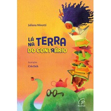 Lá na Terra do Contrário Lá na Terra do Contrário