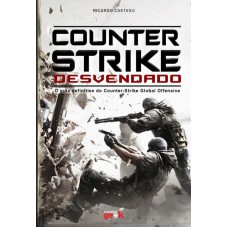Counter-strike desvendado Counter-strike desvendado