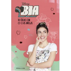 Bia – De férias com as amigas Bia – De férias com as amigas