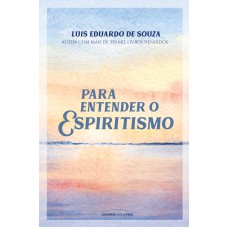 Para entender o Espiritismo - Pocket Para entender o Espiritismo - Pocket
