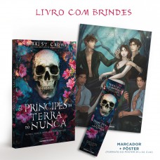 Os príncipes da Terra do Nunca - Edição com brinde! Os príncipes da Terra do Nunca - Edição com brinde!