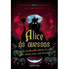 Alice às avessas Alice às avessas