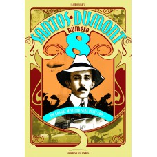 Santos Dumont - Número 8 Santos Dumont - Número 8