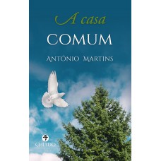 A Casa Comum A Casa Comum