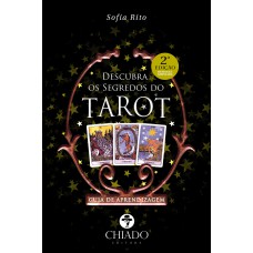 Descubra os Segredos do Tarot Descubra os Segredos do Tarot