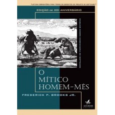 O mítico homem-mês O mítico homem-mês