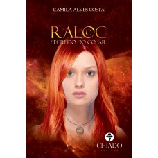 RALOC: O SEGREDO DO COLAR RALOC: O SEGREDO DO COLAR