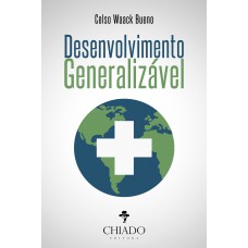 Desenvolvimento Generalizável Desenvolvimento Generalizável