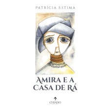 Amira e a Casa de Rá Amira e a Casa de Rá