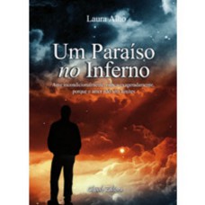 Um Paraíso no Inferno Um Paraíso no Inferno