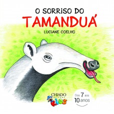 O sorriso do Tamanduá O sorriso do Tamanduá