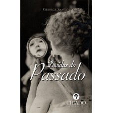 Dívidas do Passado Dívidas do Passado