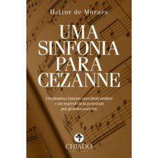 Uma Sinfonia para Cezanne Uma Sinfonia para Cezanne