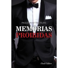 Memórias Proibidas Memórias Proibidas