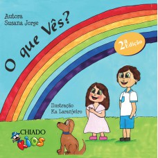 O que Vês?
