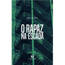 O Rapaz na Escada O Rapaz na Escada