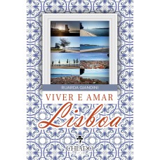 Viver e Amar Lisboa Viver e Amar Lisboa