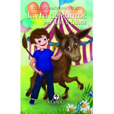 Livro de contos para pais e filhos Livro de contos para pais e filhos