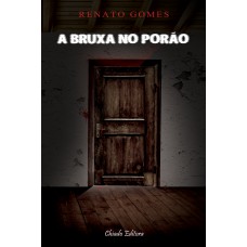 Bruxa No Porão