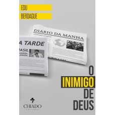 O Inimigo de Deus O Inimigo de Deus