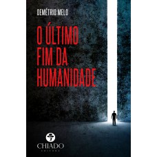 O Último fim da humanidade O Último fim da humanidade