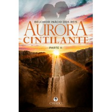 Aurora Cintilante Aurora Cintilante