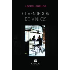 O Vendedor de Vinhos O Vendedor de Vinhos