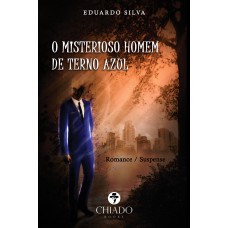 O misterioso homem de terno azul O misterioso homem de terno azul