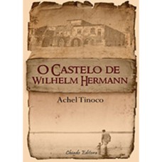O Castelo de Wilhelm Hermann